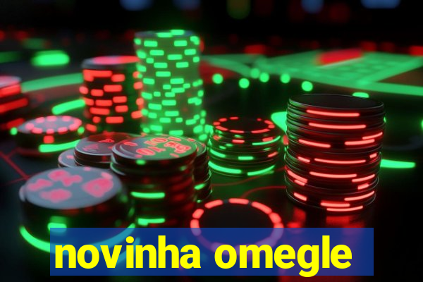 novinha omegle