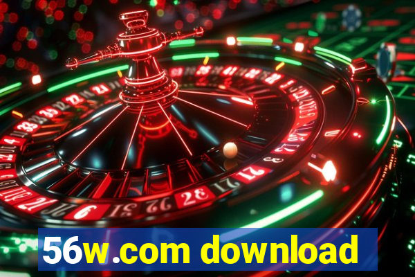 56w.com download