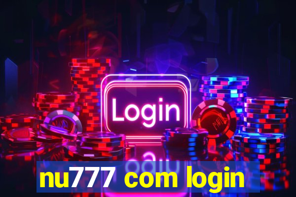 nu777 com login