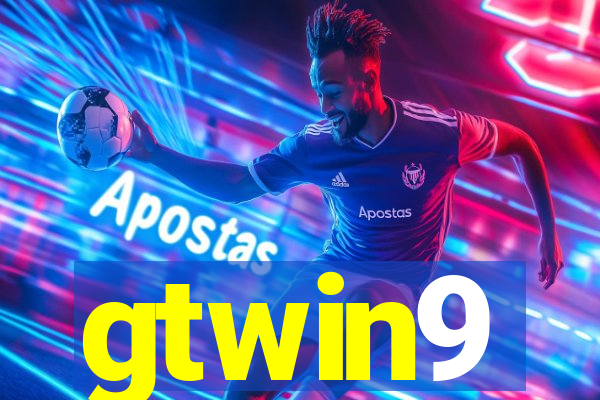 gtwin9