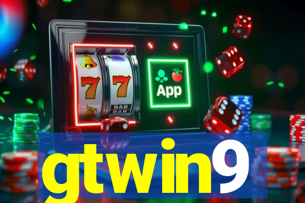 gtwin9