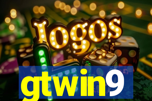 gtwin9