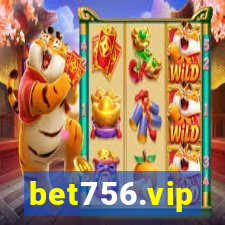 bet756.vip