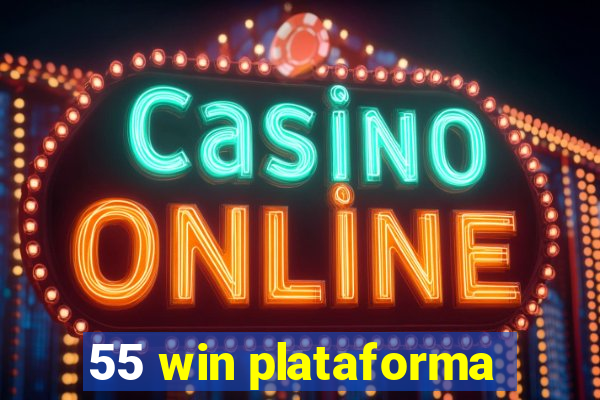 55 win plataforma