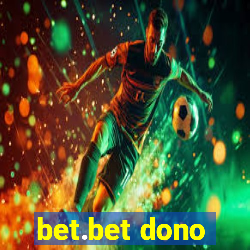 bet.bet dono