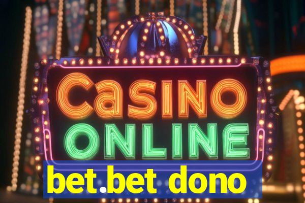 bet.bet dono