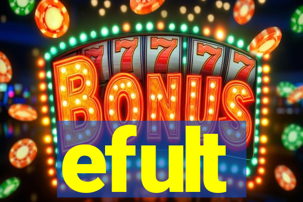 efult