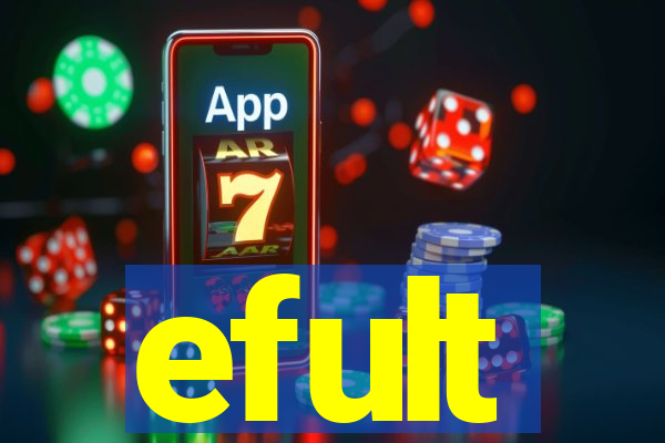 efult
