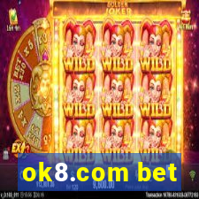 ok8.com bet