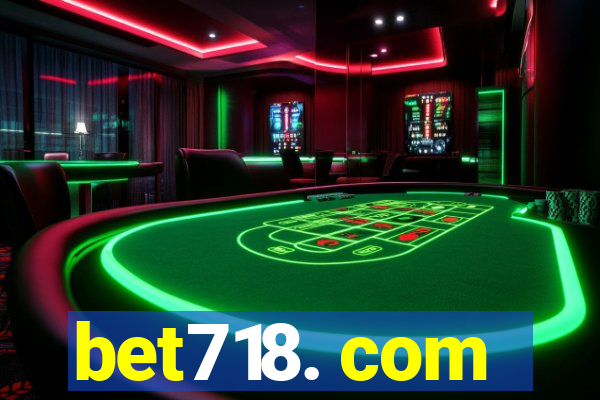 bet718. com