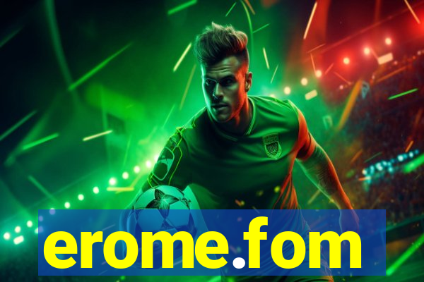 erome.fom