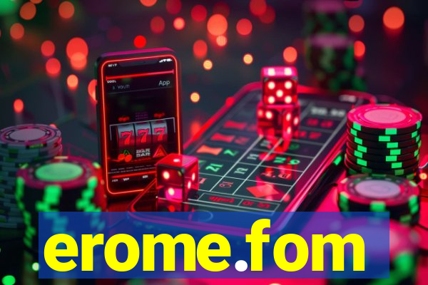 erome.fom