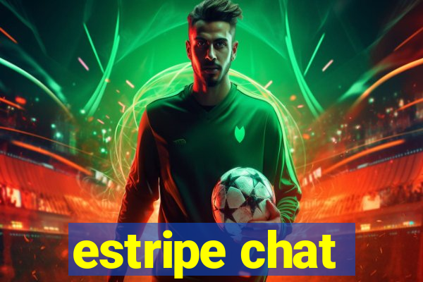 estripe chat