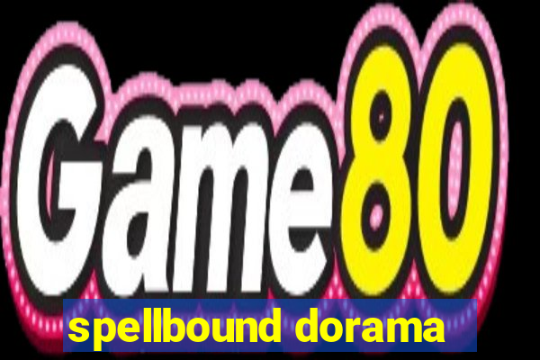 spellbound dorama
