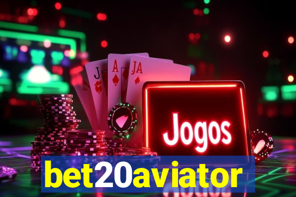 bet20aviator