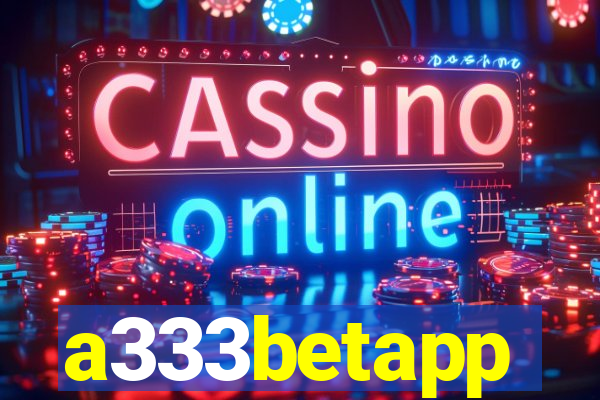 a333betapp