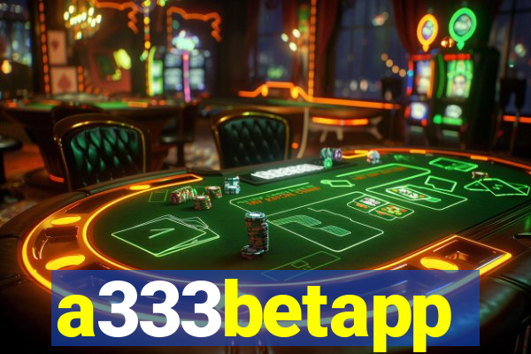 a333betapp