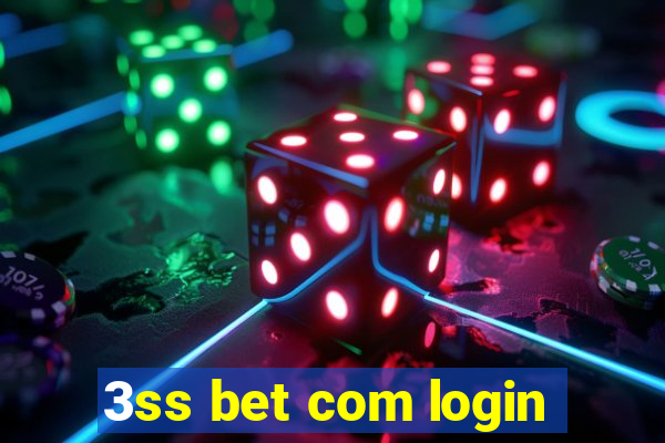 3ss bet com login