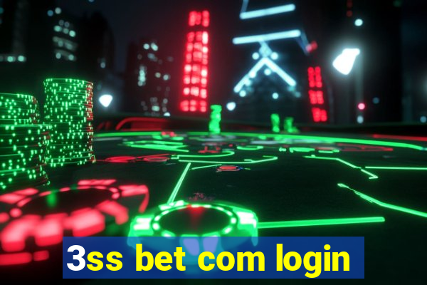 3ss bet com login