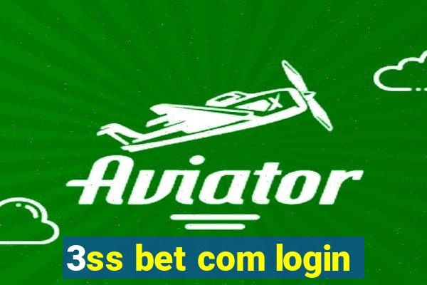 3ss bet com login