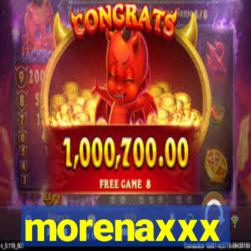 morenaxxx