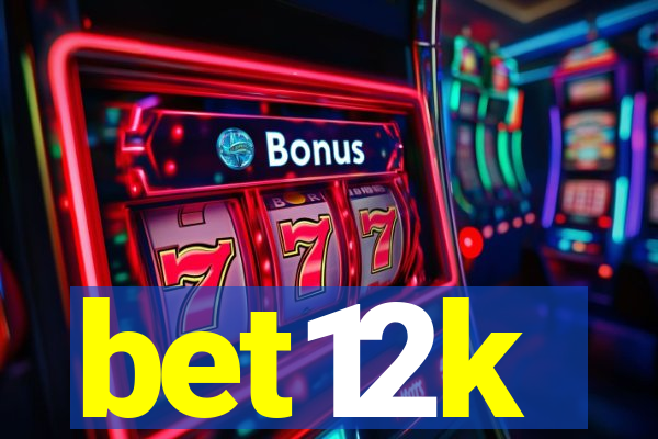 bet12k