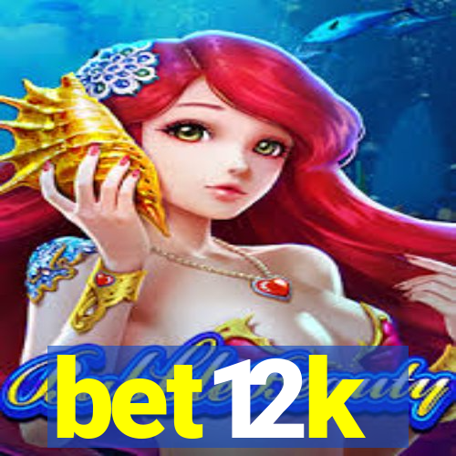 bet12k
