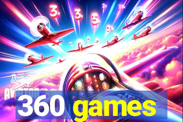 360 games