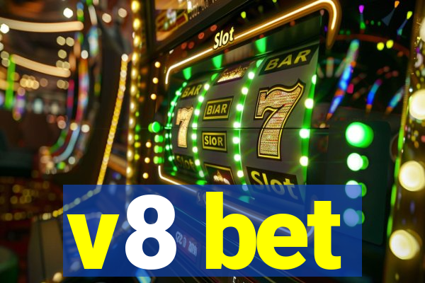 v8 bet