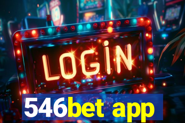 546bet app