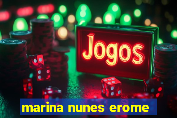 marina nunes erome