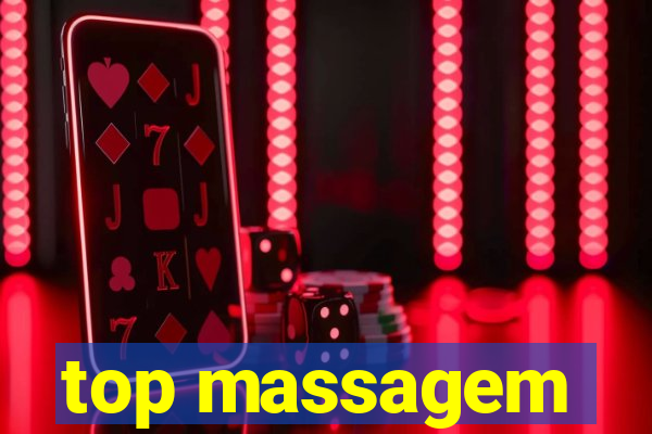 top massagem
