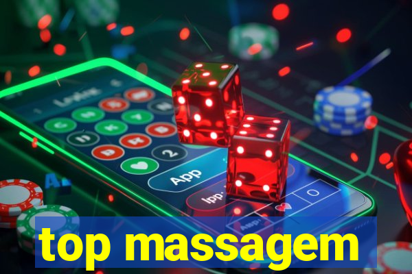 top massagem