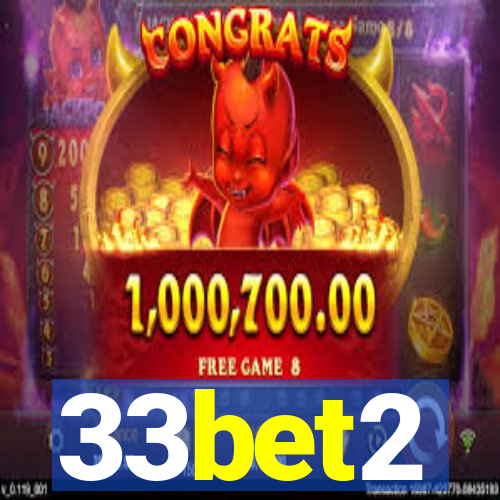 33bet2