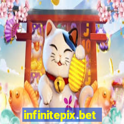 infinitepix.bet