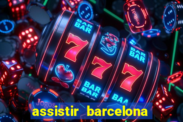 assistir barcelona x liverpool futemax