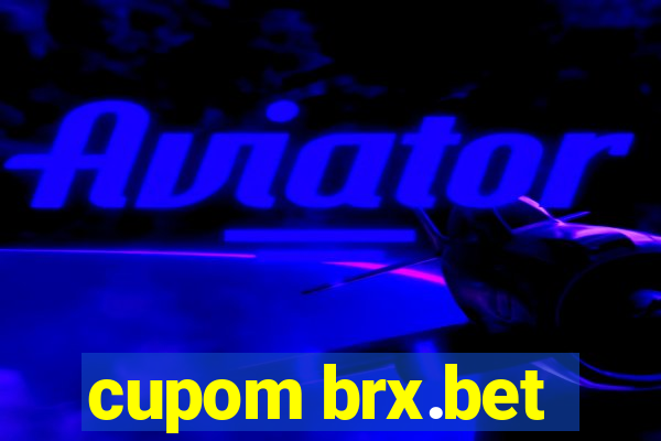 cupom brx.bet