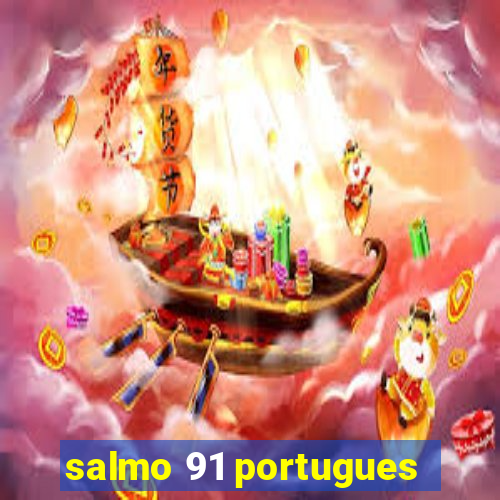 salmo 91 portugues