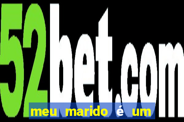 meu marido é um agente secreto