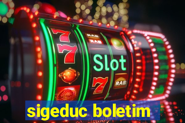 sigeduc boletim