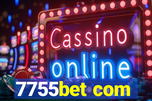 7755bet com