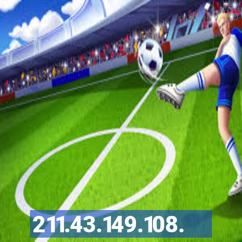 211.43.149.108.