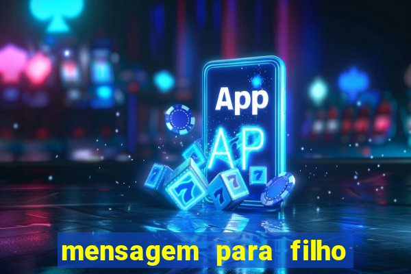 mensagem para filho jogador de futebol