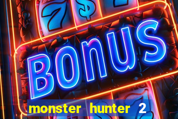 monster hunter 2 filme completo dublado