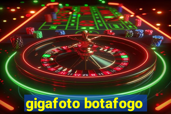 gigafoto botafogo