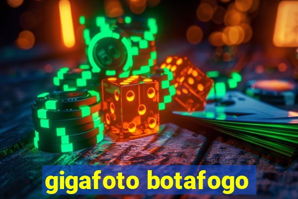 gigafoto botafogo