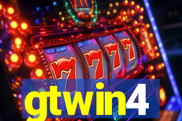 gtwin4