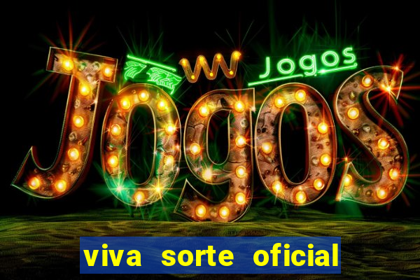 viva sorte oficial com br comprar