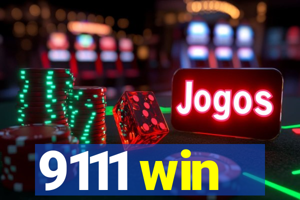9111 win