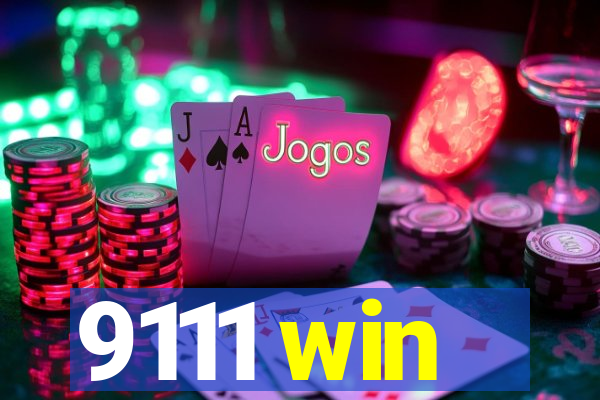 9111 win